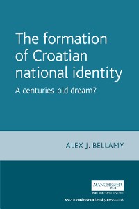 Cover The formation of Croatian national identity