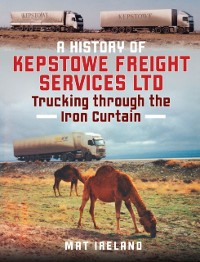 Cover History of Kepstowe Freight Services Ltd.