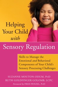 Cover Helping Your Child with Sensory Regulation