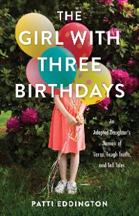 Cover The Girl with Three Birthdays