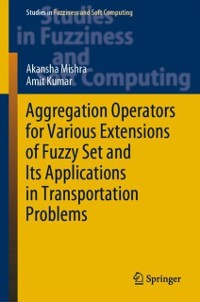 Cover Aggregation Operators for Various Extensions of Fuzzy Set and Its Applications in Transportation Problems