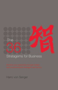 Cover 36 Stratagems for Business (New Ed)
