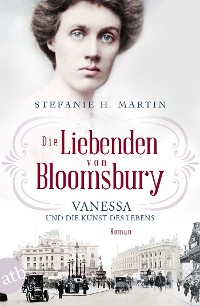 Cover Die Liebenden von Bloomsbury – Vanessa und die Kunst des Lebens