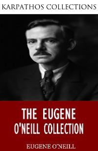 Cover The Eugene O’Neill Collection