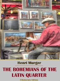 Cover The Bohemians of the Latin Quarter