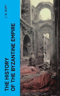Cover The History of the Byzantine Empire