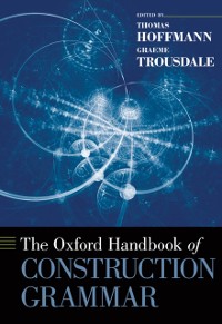 Cover Oxford Handbook of Construction Grammar