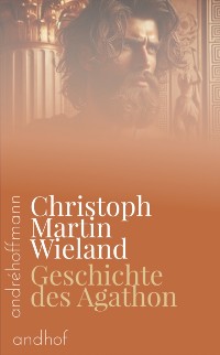 Cover Geschichte des Agathon