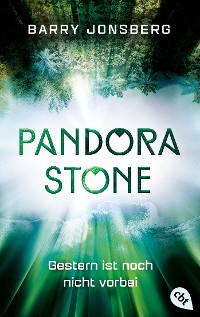 Cover Pandora Stone - Gestern ist noch nicht vorbei