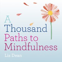 Cover Thousand Paths to Mindfulness
