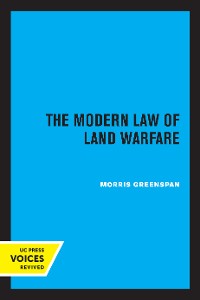 Cover The Modern Law of Land Warfare
