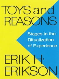 Cover Toys and Reasons: Stages in the Ritualization of Experience