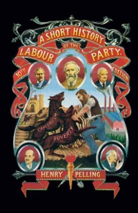 Cover Short History of the Labour Party