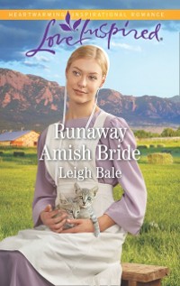 Cover Runaway Amish Bride (Mills & Boon Love Inspired) (Colorado Amish Courtships, Book 1)