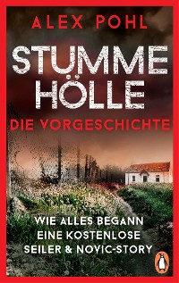 Cover Stumme Hölle - Wie alles begann - Eine kostenlose Seiler & Novic-Story