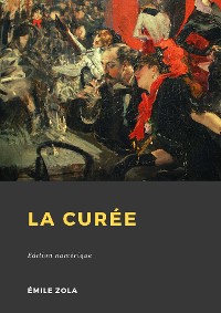 Cover La Curée