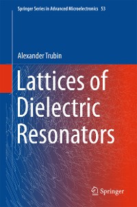 Cover Lattices of Dielectric Resonators