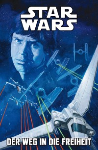 Cover Star Wars - Der Weg in die Freiheit