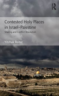 Cover Contested Holy Places in Israel–Palestine