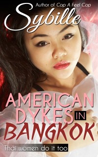 Cover American Dykes in Bangkok