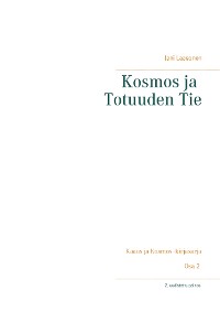 Cover Kosmos ja Totuuden Tie