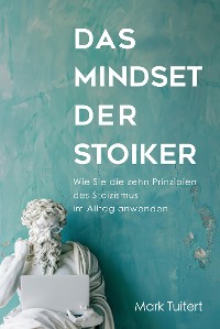 Cover Das Mindset der Stoiker