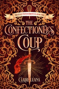 Cover Confectioner's Coup: A Young Adult Fantasy Romance