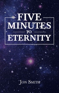 Cover Five Minutes to Eternity
