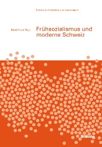 Cover Frühsozialismus und moderne Schweiz