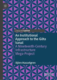 Cover An Institutional Approach to the Göta kanal