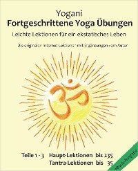 Cover Fortgeschrittene Yoga Übungen - Teile 1-3