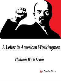 Cover A Letter to American Workingmen