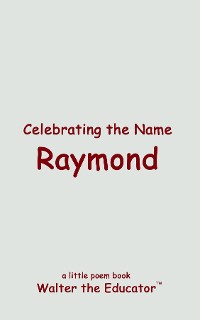 Cover Celebrating the Name Raymond