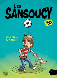 Cover Les Sansoucy - La BD 1