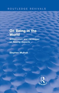 Cover On Being in the World (Routledge Revivals)