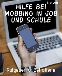 Cover Hilfe bei Mobbing in Job und Schule