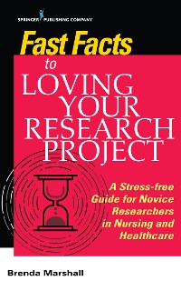 Cover Fast Facts to Loving Your Research Project