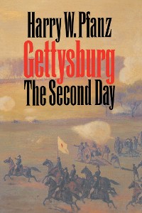 Cover Gettysburg--The Second Day