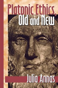 Cover Platonic Ethics, Old and New