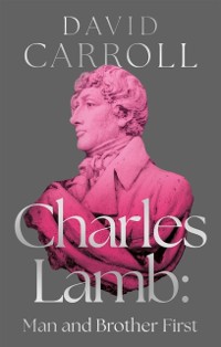 Cover Charles Lamb: Man and Brother First