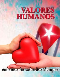 Cover Valores humanos. Cubanos de todos los tiempos