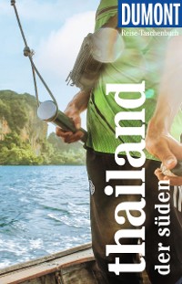 Cover DuMont Reise-Taschenbuch E-Book Thailand Der Süden
