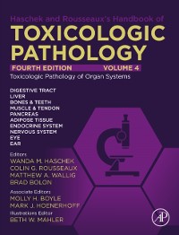 Cover Haschek and Rousseaux's Handbook of Toxicologic Pathology, Volume 4: Toxicologic Pathology of Organ Systems