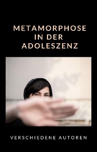 Cover Metamorphose in der Adoleszenz (übersetzt)
