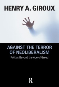 Cover Against the Terror of Neoliberalism