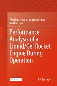 Cover Performance Analysis of a Liquid/Gel Rocket Engine During Operation