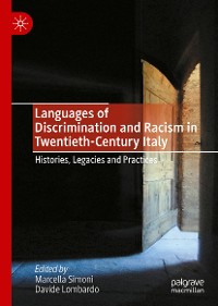 Cover Languages of Discrimination and Racism in Twentieth-Century Italy