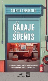 Cover El garaje de tus sueños