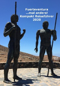 Cover Fuerteventura ...mal anders! Kompakt Reiseführer 2020