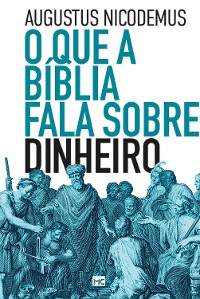 Cover O que a Bíblia fala sobre dinheiro